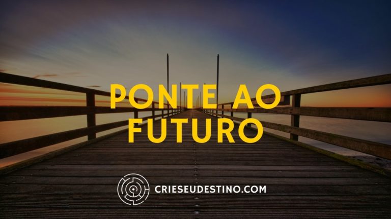 Leia mais sobre o artigo Ponte ao futuro da PNL